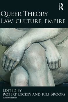 Paperback Queer Theory: Law, Culture, Empire Book