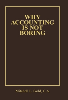 Hardcover Why Accounting is not Boring Book