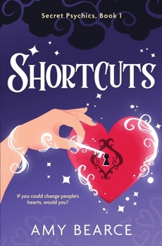 Shortcuts - Book #1 of the Singularities