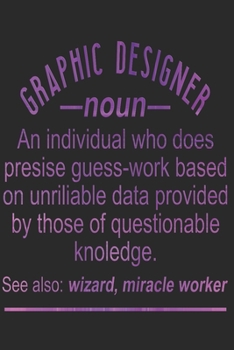 Grafikdesigner Notizbuch: Grafikdesigner Notizbuch die Perfekte Geschenkidee f�r Grafikdesigner oder Grafik Design Auszubildende. Das Taschenbuch hat 120 wei�e Seiten mit Punktraster die dich beim Sch