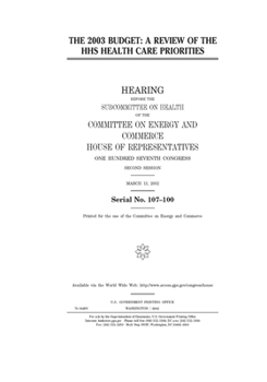 Paperback The 2003 budget: a review of the HHS health care priorities Book
