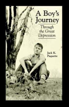 Paperback A Boy's Journey: Through the Great Depression Book