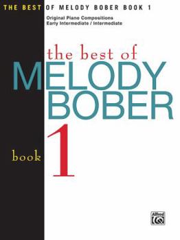 Paperback The Best of Melody Bober, Bk 1: Original Piano Compositions Book