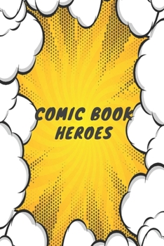 Paperback Comic Book heroes: Blank Comic Book heroes Lovers / Write and Draw Your Own Comics heroes Gift, Variety of Templates for Creative (Comic Book