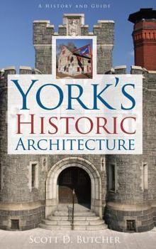 Hardcover York's Historic Architecture Book