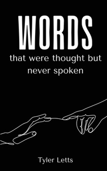 Paperback Words That Were Thought But Never Spoken Book