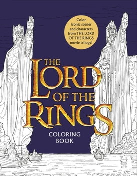 Paperback The Lord of the Rings Movie Trilogy Coloring Book: Coloring Book