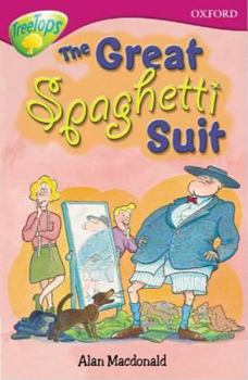 Paperback Oxford Reading Tree: Stage 10: TreeTops: The Great Spaghetti Suit Book