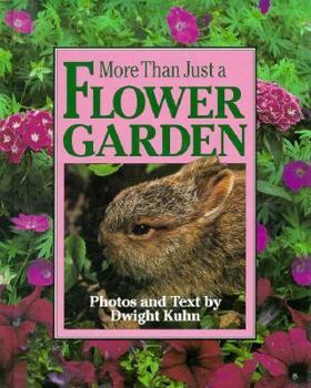 Hardcover More Than Just a Flower Garden Book