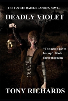 Paperback Deadly Violet: The Fourth Raine's Landing Novel Book