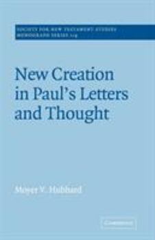 Paperback New Creation in Paul's Letters and Thought Book