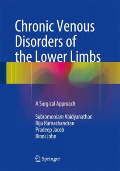 Hardcover Chronic Venous Disorders of the Lower Limbs: A Surgical Approach Book