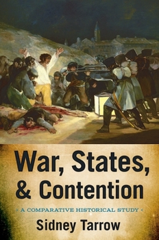 Paperback War, States, and Contention: A Comparative Historical Study Book