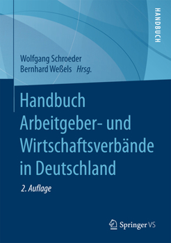 Hardcover Handbuch Arbeitgeber- Und Wirtschaftsverbände in Deutschland [German] Book