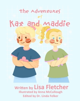 Paperback The Adventures of Kat and Maddie Book