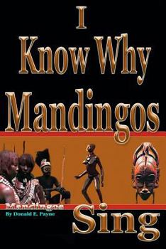 I Know Why Mandingos Sing: The Real Reason Why Blacks in America Are So Deadly to Each Other