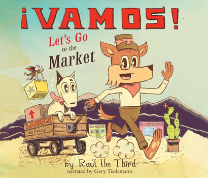 ¡Vamos! Let's Go to the Market - Book #1 of the Little Lobo