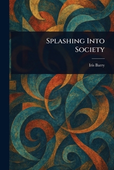 Paperback Splashing Into Society Book
