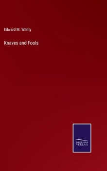 Hardcover Knaves and Fools Book