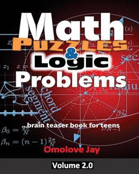 Paperback Math Puzzles and Logic Problems Vol.2: The brain teaser book for teens Book