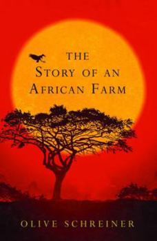 Paperback The Story of an African Farm (Hesperus Classics) Book