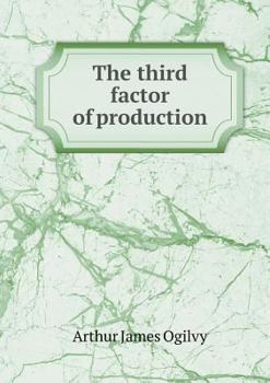 Paperback The Third Factor of Production Book