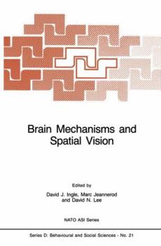 Paperback Brain Mechanisms and Spatial Vision Book