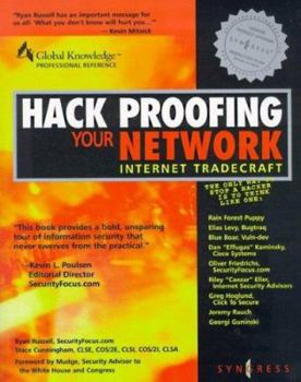 Paperback Hack Proofing Your Network: Internet Tradecraft Book