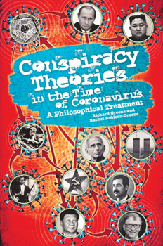 Paperback Conspiracy Theories in the Time of Coronavirus: A Philosophical Treatment Book