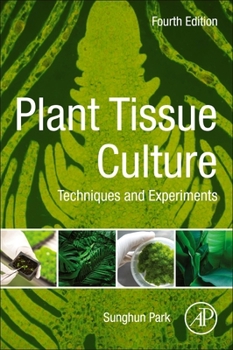Paperback Plant Tissue Culture: Techniques and Experiments Book