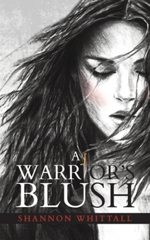 Paperback A Warrior's Blush Book