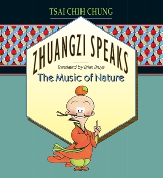 Paperback Zhuangzi Speaks: The Music of Nature Book