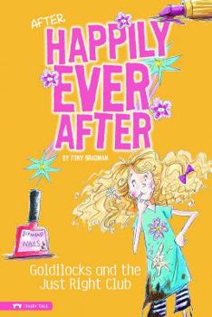 Hardcover Goldilocks and the Just Right Club Book