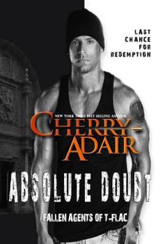 Absolute Doubt - Book #1 of the Fallen Agents of T-FLAC