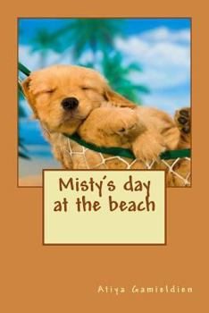 Paperback Misty's Day at the Beach: Fun in the Sun Book