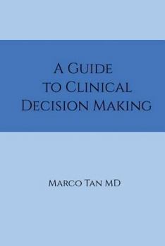 Paperback A Guide to Clinical Decision Making Book
