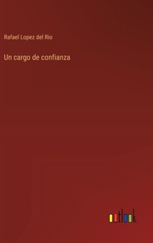 Un cargo de confianza
