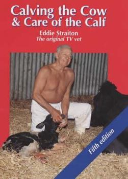 Hardcover Calving the Cow & Care of the Calf Book