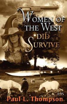 Paperback Women of the West Did Survive Book