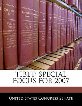 Paperback Tibet: Special Focus for 2007 Book