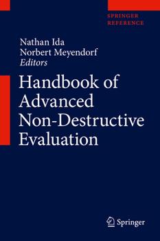 Hardcover Handbook of Advanced Nondestructive Evaluation Book