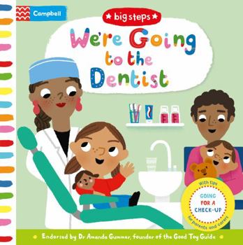 Board book We're Going to the Dentist: Going for a Check-up (Big Steps) Book