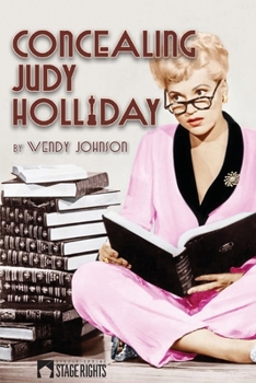 Paperback Concealing Judy Holliday Book