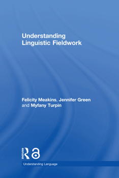 Hardcover Understanding Linguistic Fieldwork Book