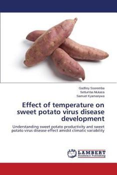 Paperback Effect of temperature on sweet potato virus disease development Book