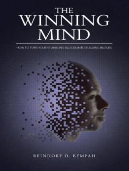 Paperback The Winning Mind: How to Turn Your Stumbling Blocks into Building Blocks Book