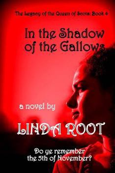 Paperback IN THE SHADOW of the GALLOWS Book