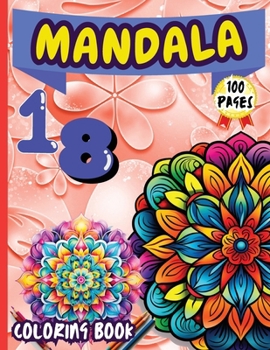 Paperback Mandala 18 Coloring Book: Stress Relieving Mandala Designs for Adults Relaxation [Large Print] Book