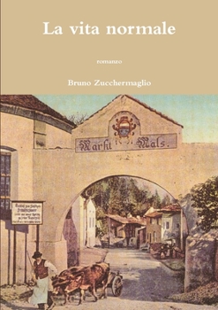 Paperback La vita normale [Italian] Book