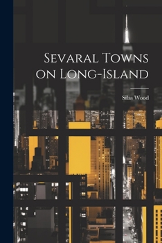 Paperback Sevaral Towns on Long-Island Book